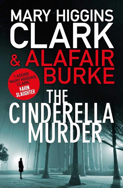 The Cinderella Murder (Under Suspicion Book 1) eBook: Mary Higgins Clark, Alafair Burke: Amazon.co.uk: Kindle Store Mary Higgins Clark Books, Acting Auditions, Mary Higgins Clark, Suspense Books, The Pilot, Historical Novels, Cold Case, Thriller Books, Page Turner