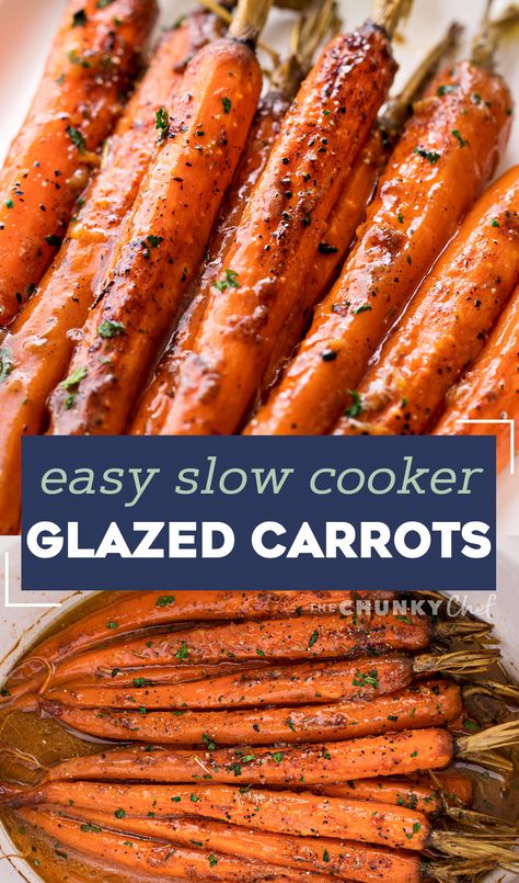 Tender whole baby carrots are coated in a sweet and savory glaze, then "roasted" in the slow cooker!  Free up your oven with this EASY side dish that's perfect for the holidays! #carrots #sidedish #holidayrecipe Crockpot Glazed Carrots, Roasted Glazed Carrots, Carrots Slow Cooker, Balsamic Carrots, Easy Holiday Side Dishes, Carrots Side Dish, The Chunky Chef, Chunky Chef, Honey Roasted Carrots