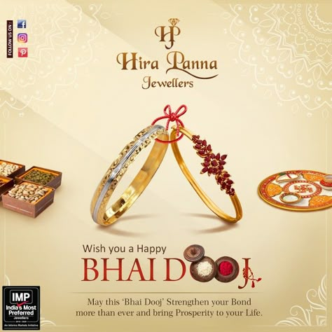 May this Bhai Dooj strengthen the bond between every brother and sister and bring joy and prosperity for all. Happy Bhai Dooj.  . #Bhai #Dooj #BhaiDooj #brother #sister #bond #gifts #presents #jewellery #jewellers #gold #diamond #necklace #rings #bracelets #bangles Bhai Dooj Jewellery Ads, Bracelet Creative Ads, Bhai Dooj Creative Ads, Brother Sister Bond, Jewellery Poster, Sister Bond, Jewelry Banner, Happy Bhai Dooj, Bhai Dooj