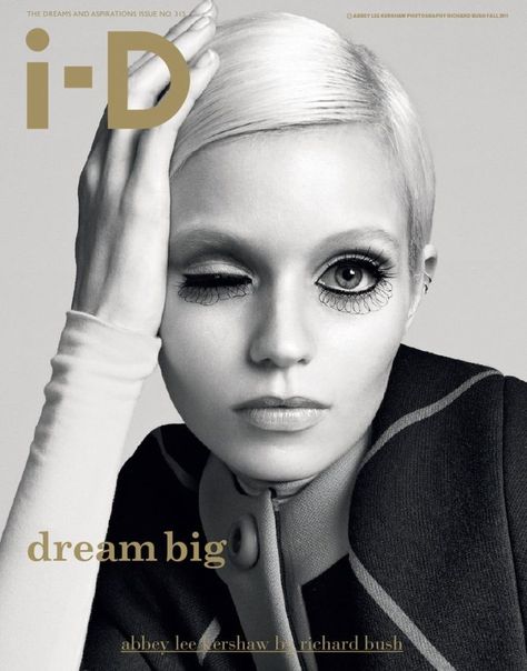 Dream Big. I-d Magazine Cover, David Bailey Photographer, Volume Russe, Id Cover, Id Magazine, Abbey Lee Kershaw, Jenifer Aniston, Lara Stone, Carine Roitfeld