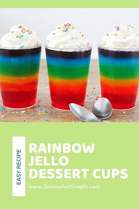 Rainbow Jello Cups, Jello Dessert Cups, Dessert Cups Easy, Rainbow Jello Recipe, Birthday Cake Alternatives, Rainbow Jello, Jello Cups, Disney Desserts, Jello Desserts