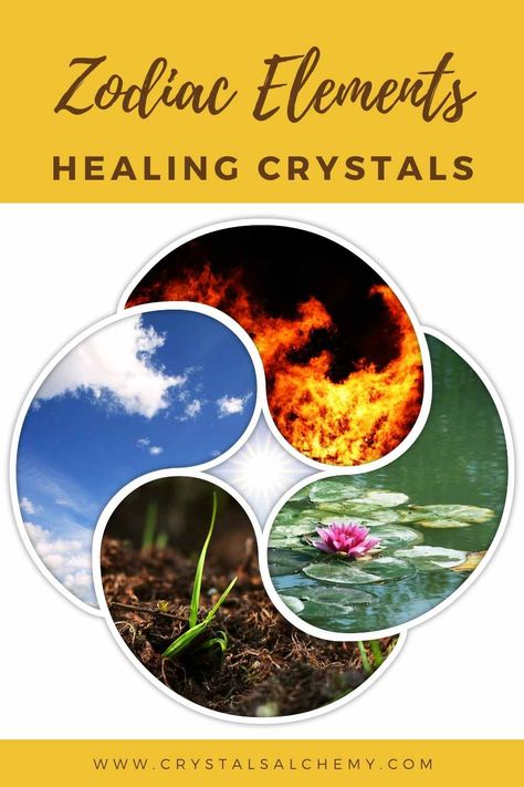 A beginner's guide to which crystals correspond to each of the four zodiac elements. This article helps you understand what your Zodiac element is and how it can affect your health, well-being, relationships and more. It also provides a list of healing crystals that resonate with your specific elemental energies. #ZodiacElements #ZodiacCrystals #ElementalCrystals #CrystalHealing Earth Element Crystals, Earth Air Fire Water, Zodiac Elements, Best Crystals, Earth Element, Elemental Magic, Classical Elements, Fire Water, Earth Elements