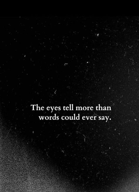 In Your Eyes, Soulful Eyes, Quote About Eyes, The Eyes Quotes, It’s All In The Eyes Quotes, Eyes Of Love, Couples Looking Into Eyes, Quotes Eyes, Eyes Speak