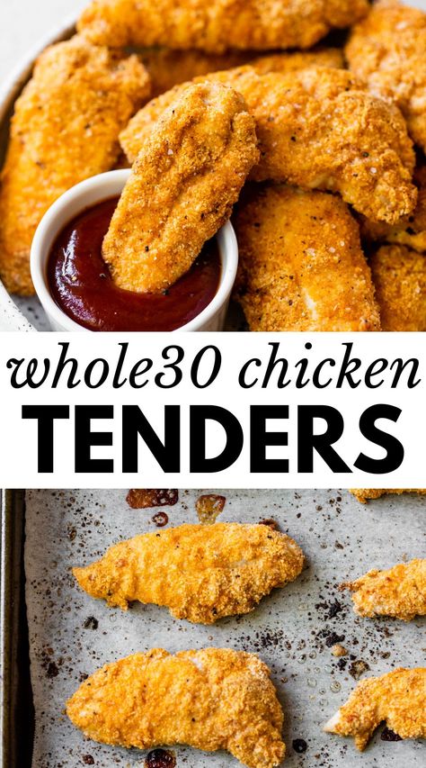 Healthy Whole30 Dinner Recipes, Fast Whole 30 Dinner, Clean Eating Chicken Tenders, Paleo Kid Friendly Recipes, Whole 30 Supper Ideas, Gluten Free Breaded Chicken Tenders, Paleo Weeknight Dinners, Healthy Dinner Recipes Paleo, Whole 30 Compliant Snacks