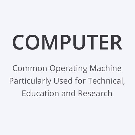 Definition of computer Acronym Words, Collaborative Learning Spaces, Computer Quote, What Is Computer, Basic Computer Programming, Computer Basic, Inpirational Quotes, General Knowledge Book, Learn English Grammar