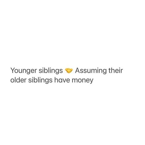 Younger Sibling Quotes, Deep Conversation Topics, Realest Tweets, Empathy Quotes, Thug Quotes, Sibling Quotes, Affirmation Daily, Deep Conversation, Younger Sibling