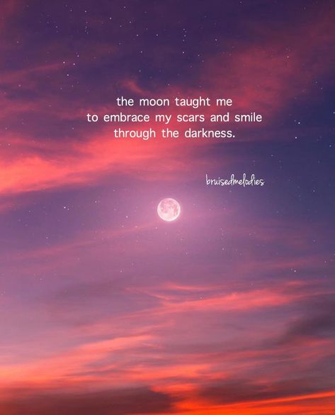 The Moon Taught Me, Embrace Darkness, Moon Love Quotes, Colourful Sky, Rare Quotes, Spiritual Vibes, Rare Quote, Sky Quotes, Moon Lover