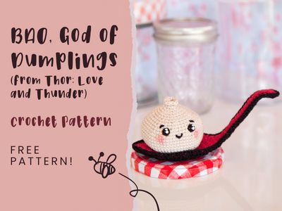 Crochet Bao Dumpling Free Pattern, Thor Love And Thunder, Love And Thunder, Red Yarn, Yarn Tail, Pink Yarn, Dotted Line, Have You Seen, A Pattern