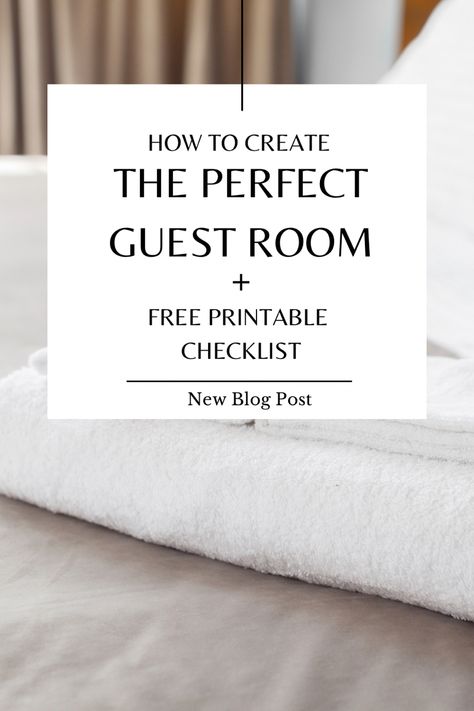 Create the perfect room for your guest with my simple guide plus free printable checklist! #guestbedroomideas #guestroom #guestessentials Guest Room Essentials Tips Cute Ideas, Guest Bedroom Checklist, Guest Room Checklist, Guest Room Printables Free, Guest Room Essentials List, Guest Bedroom Welcome, Guest Checklist, House Hacks Diy, Life Hacks For Home