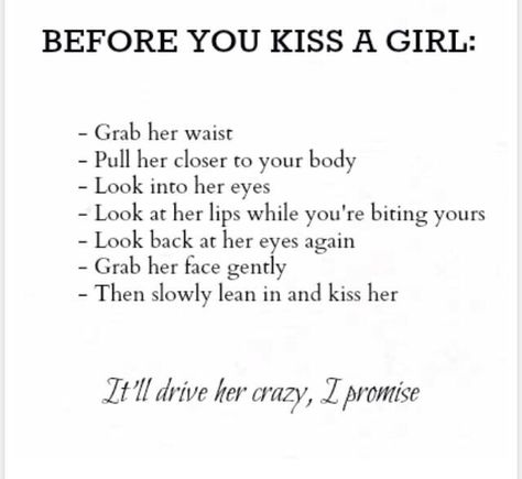 Duude When He Grabs Your Waist Quotes, Pulling Closer By Waist, When They Grab Your Waist, When He Rubs Your Thigh, Kiss Her Quotes, Grab My Waist Pull Me Closer, Kissing Quotes, Girl Facts, Boyfriend Goals