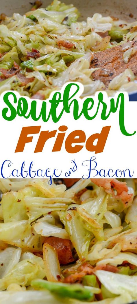 Fried Cabbage And Bacon, Cooked Cabbage Recipes, Bacon Cabbage, Cabbage Recipes Southern, Fried Cabbage Recipes, Southern Fried Cabbage, Bacon Fried Cabbage, Chicken Crockpot Recipes Easy, Southern Recipes Soul Food