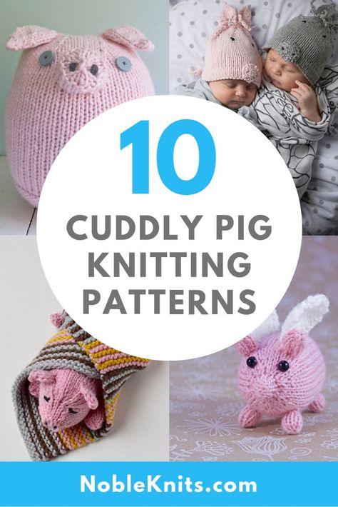 Oink! 10 Cuddly Pig Knitting Patterns Doll Softie, Knitting Gifts, Pig Pattern, Bamboo Knitting Needles, Knitting For Charity, Gifts To Make, Animal Knitting Patterns, Beginner Knitting Patterns, Modern Knitting