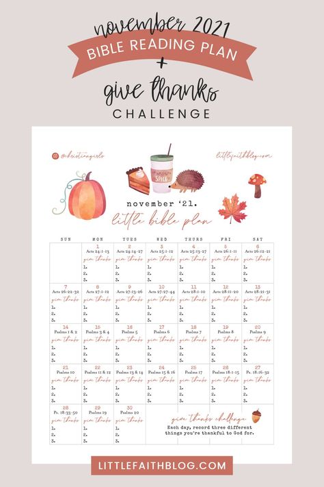 November 2021 Bible Reading Plan + Give Thanks Challenge Thankful Scripture, Thankful Bible Verses, November Reading, Christian Planner, Happy November, Bible Study Plans, Faith Blogs, Bible Challenge, Womens Bible Study