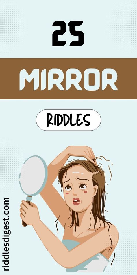 Reflect on your wits with our collection of 25 Mirror Riddles! Perfect for puzzle enthusiasts and mystery lovers, these riddles will challenge your mind and offer fun insights. Ideal for family game night or a clever brain workout. 🧠✨ Check out our blog for more intriguing puzzles and riddles! Mind Games Puzzles, Brain Workout, Mind Riddles, Best Mirror, Best Riddle, Cool Mirrors, Mind Games, Family Game, Family Game Night