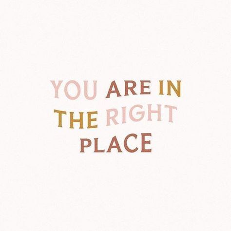 you are in the right place quotes - letter board quote ideas Life Quotes Love, Happy Words, Pretty Words, Design Branding, The Words, Beautiful Words, Positive Affirmations, Mantra, Inspirational Words