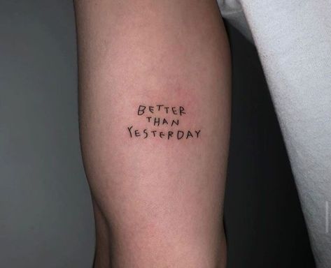 Better Than Yesterday Tattoo, Deep Meaningful Tattoos For Women, Yesterday Tattoo, Deep Meaningful Tattoos, Magic Runes, White Ink Tattoo, Meaningful Tattoos For Women, Better Than Yesterday, Petite Tattoos