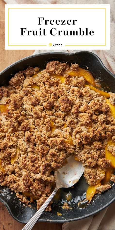 Easy Freezer-to-Oven Fruit Crumble | Kitchn Fruit Crumble Recipe, Freezer Food, Fruit Crumble, Oat Crumble, Crumble Recipe, Fruit Filling, Baked Goodies, Make Ahead Meals, Frozen Fruit