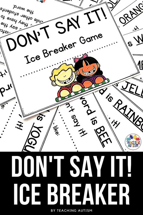 Are you looking for a fun ice breaker game to use with your kids for the first day of school? Your students will love this Don't Say It! Ice breaker game, while also working on their alphabet skills. Third Grade Ice Breakers, First Day Games Ice Breakers, Ice Breaker Games For Students First Day, First Day Of Ccd Ice Breakers, Class Ice Breakers First Day, First Grade Ice Breaker Activities, Ice Breaker Games For Kids First Day, 3rd Grade Ice Breaker Activities, Elementary Ice Breakers First Day