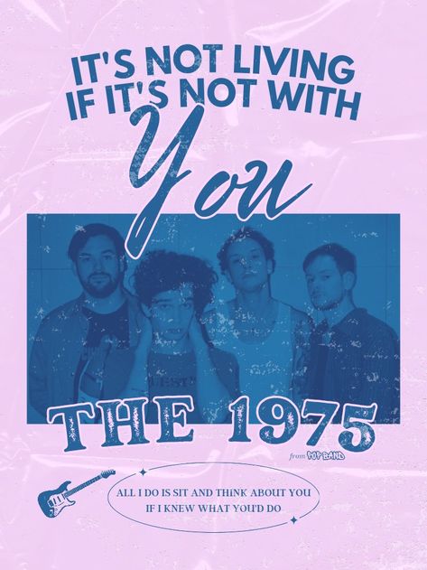 1975 Poster Aesthetic, The 1975 Wall Print, It's Not Living If It's Not With You The 1975, Its Not Living If Its Not With You 1975, The 1975 Poster Vintage, The 1975 Prints, The 1975 Poster Aesthetic, 1975 Posters, Nyu Dorm