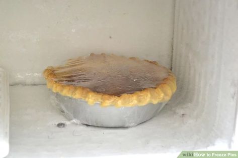 3 Ways to Freeze Pies - wikiHow Freezing Pies How To, Pies You Can Freeze, How To Freeze Pies, Freezing Pies, Freezer Pies, Sour Cream Apple Pie, Frozen Pumpkin Pie, Pie Store, Frozen Pudding