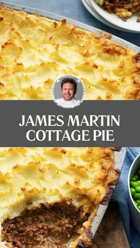 James Martin Cottage Pie Cottage Pie Recipe Beef, James Martin Recipes, Cottage Pie Recipe, Chicken Lollipops, Cottage Pie, Chefs Table, Glazed Carrots, Cozy Evening, James Martin