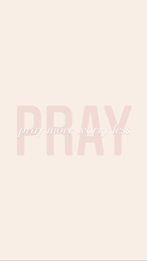 Pray Reminder Wallpaper, Pray About Everything Wallpaper, Pray Asthetic Picture, Pray Astethic, Pray More Aesthetic, Just Pray Wallpaper, Pray More Worry Less Wallpaper, Pray Wallpaper Aesthetic, Pray Aesthetic