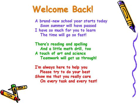 Community103VirtualLab: Welcome Back to School! Welcome Back To School Quotes, Back To School Quotes For Teachers, Welcome Poems, First Day Of 4th Grade, 1st Day At School, Cute Poems, School Event Ideas, Monthly Ideas, Quotes For School