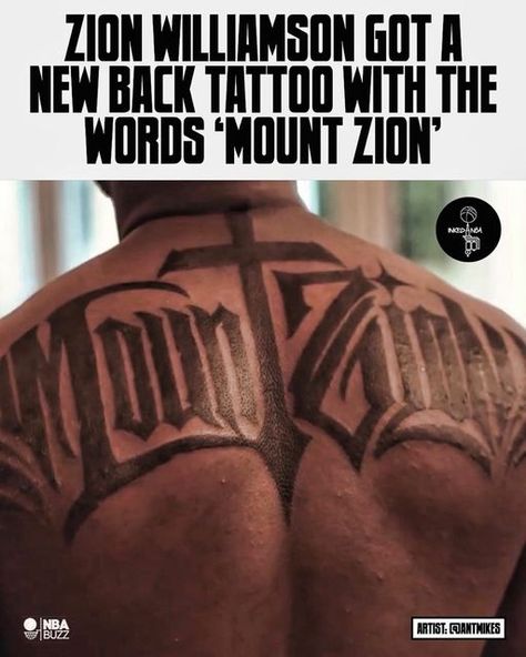 @officialnbabuzz on Instagram: "Zion Williamson’s new ‘Mount Zion’ tattoo! 🔥🖋 Artist: @antmikes" Zion Name Tattoo, Zion Mountain Tattoo, Mount Zion Tattoo, Zion Williamson Shoes, Zion Williamson, Zion Angels Landing, Angel’s Landing Zion, Mount Zion, Name Tattoo