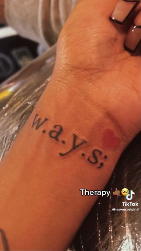 Tattoo W.a.y.s, W.a.y.s Quote, W A Y S Tattoo Meaning, Good First Tattoos For Women, W.a.y.s Tattoo, Small Tattoo Ideas Black Women, Small First Tattoo Ideas, First Tattoo Ideas For Women Meaningful, Ways Tattoo Jhene Aiko