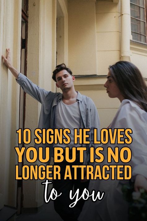 If you suspect that something is not quite right in your relationship, check 10 signs he loves you but is no longer attracted to you! Signs He Loves You, Understanding Men, What Men Want, Emotional Connection, Conflict Resolution, Man In Love, Your Man, Sign I, Going To Work