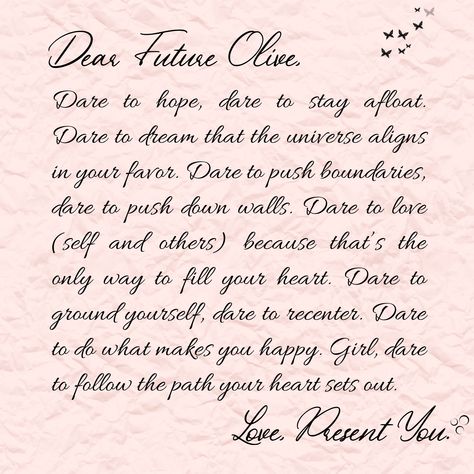 Letter To Myself Future, Dear Me Letter To Myself, Letter To Future Self, Letter To Myself, Love Dare, Dancing In The Dark, Father Daughter Dance, Dear Me, Dear Future