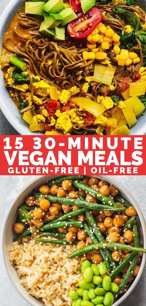 30 Minute Meals Vegetarian, Quick Vegan Gluten Free Meals, Vegan 30 Minute Meals, Meatless Meals Gluten Free, 15 Min Vegan Meals, Oil Free Vegan Dinner, 30 Minute Meals Vegan, 30 Minute Vegan Dinner, 30 Minute Vegetarian Meals