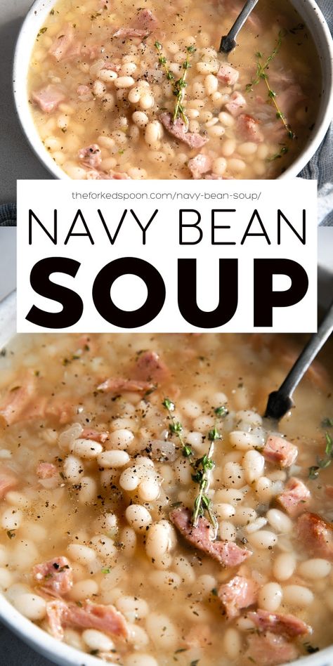 This Navy Bean Soup with Ham is a simple, hearty, and flavorful bean soup recipe filled with leftover ham and tender cooked navy beans. Perfect for lunch or dinner with a side of buttery bread. Southern Navy Beans And Ham, Navy Bean Ham Bone Soup, Navy Beans With Smoked Turkey, Navy Bean And Sausage Soup, Navy Bean Soup With Ham Bone, Navy Bean And Ham Soup Crockpot, Navy Bean And Ham Soup Stove Top, Ham And Navy Bean Soup Recipes, Navy Beans And Sausage