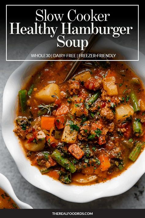 Healthy Hamburger Soup, Crockpot Hamburger Soup, Slow Cooker Hamburger Soup, Slow Cooker Healthy, Hamburger Soup Recipe, Vegetable Slow Cooker, Healthy Hamburger, Real Food Dietitians, Slow Cooker Pumpkin