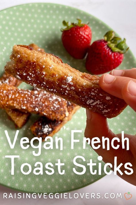 Vegan French Toast Sticks, Easy Vegan French Toast, French Toast Sticks Recipe, Eggless Breakfast, Easy French Toast, Delicious French Toast, Vegan French Toast, Plant Based Recipes Breakfast, Vegan French