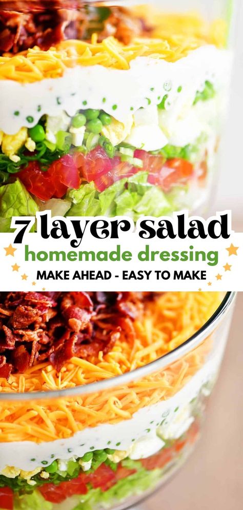 Seven layer salad with homemade dressing. Salad Fixings, 7 Layer Salad, Layer Salad, Seven Layer Salad, Layered Salad Recipes, Fresh Salad Recipes, Layered Salad, Cold Salad, Fresh Salad