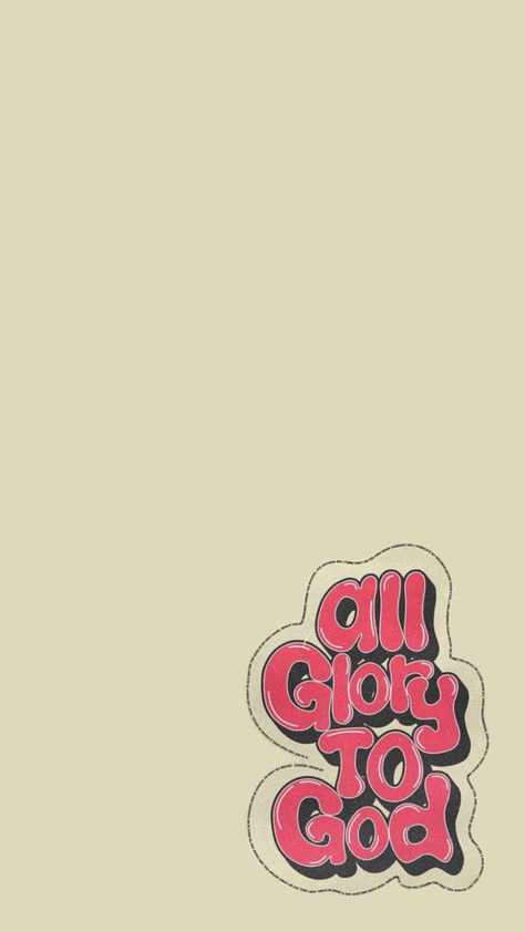 All Glory to God ❤️ Godly Screen Savers, All Glory To God Wallpaper, Cute Christian Stickers Aesthetic, Glory To God Wallpaper, All For His Glory Wallpaper, God Is Love Wallpapers, Godly Wallpaper Aesthetic, Cute Christian Stickers, God Aesthetic Wallpaper