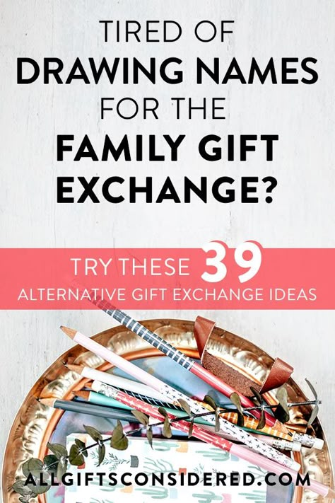 Tired of drawing names every year for the family Christmas gift exchange? Try one of these 39 alternative gift exchange ideas. Fun Family Christmas Traditions Gift Exchange, Large Family Gift Exchange, Family Christmas Party Gift Exchange Ideas, Christmas Name Drawing Ideas, Team Gift Exchange Ideas, Gift Exchange Name Drawing Ideas, Group Christmas Gift Exchange Ideas, Christmas Game Gift Exchange, Christmas Ideas For Big Families