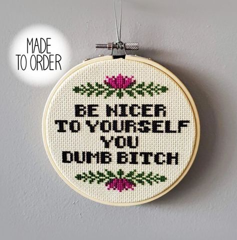 Unhinged Cross Stitch, Lesbian Cross Stitch, Vulgar Cross Stitch, Funny Embroidery Ideas, Cross Stitch On Clothes, Cool Cross Stitch Patterns, Tattoo Ideas Cross, Be Nicer To Yourself, Sarcastic Embroidery