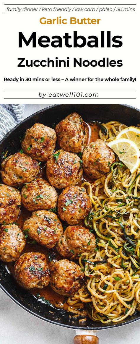 Meatballs And Zucchini Noodles, Meatballs And Zucchini, Garlic Butter Meatballs, Meatballs Zucchini, Lemon Zucchini Noodles, Butter Meatballs, Noodles Dinner, Butter Turkey, Meatball Dinner