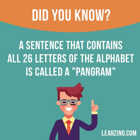 Did you know? A sentence that contains all 26 letters of the alphabet is called a "pangram". #english #englishlanguage #learnenglish #studyenglish #facts #factoftheday #didyouknow #interestingfacts About English Language, English Punctuation, English Vinglish, Fun Facts For Kids, Proper English, Word Girl, Did You Know Facts, Dictionary Art, English Idioms