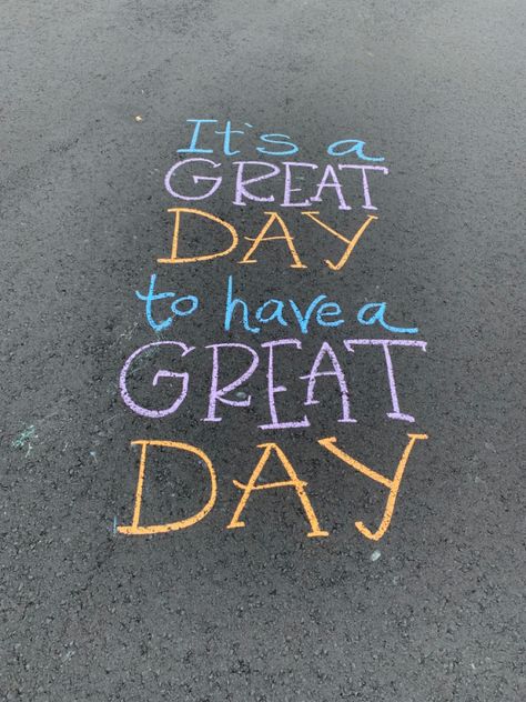 First Day Of School Sidewalk Chalk Ideas, Inspirational Chalk Art, Back To School Sidewalk Chalk Ideas, Back To School Chalk The Walk, Chalk The Walk Ideas Back To School, Sidewalk Chalk Quotes, Chalk Art Inspirational Quotes, Welcome Back To School Chalk Art, Back To School Chalk Art