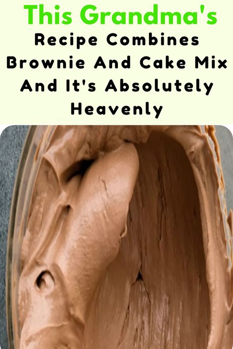 This Grandma's Recipe Combines Brownie And Cake Mix And It's Absolutely Heavenly Cake Mix And Brownie Mix Together, Brownie Cake Mix Recipes, Oreo Cookie Cake, Cake Mix Brownies, Grandma Cake, Homemade Cake Mixes, Grandmas Recipes, Bundt Cakes, Brownie Cake