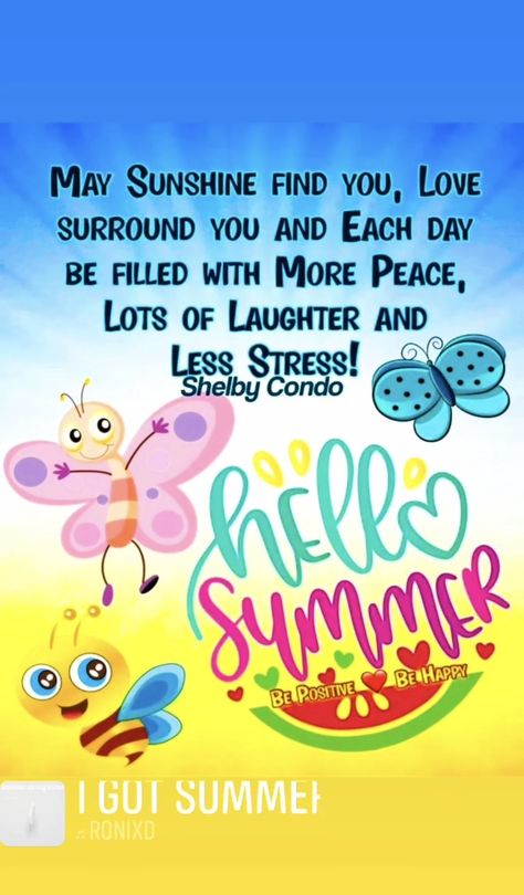 Happy 1st Day Of Summer, 1st Day Of Summer, Happy Happy Happy, 21 June, Fun Signs, Hope Quotes, Beautiful Images Nature, Morning Inspirational Quotes, 1st Day