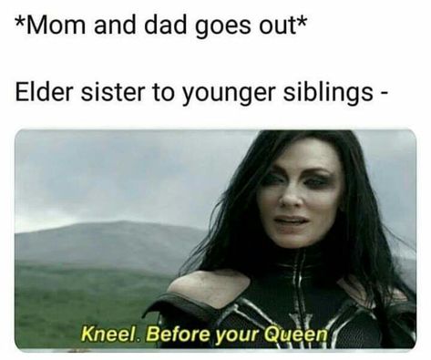 Being an eldest Eldest Sibling, Relationships Funny, Siblings Funny Quotes, Sibling Memes, Elder Sister, Siblings Funny, Sibling Relationships, Marvel Jokes, Crazy Funny Memes