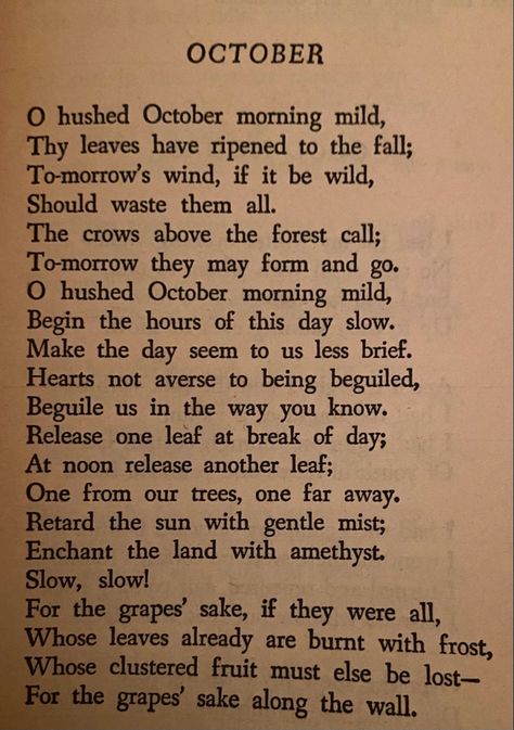 October Robert Frost, October By Robert Frost, Robert Frost Poem, October Poetry, Fall Poetry, Robert Frost Poems, Poetry Famous, Break Of Day, Meaningful Poems