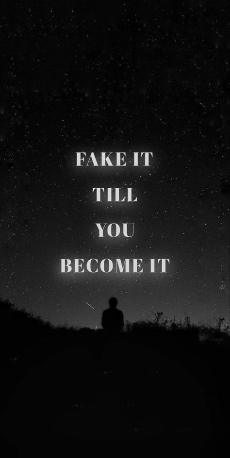 Make It Till You Make It Wallpaper, Make It Till You Make It, Fake It Till You Make It Quote Aesthetic, Ted Talk Aesthetic, Fake It Till You Make, Inspirational Ted Talks, Aesthetic Quote, Food Artwork, Vision Board Goals