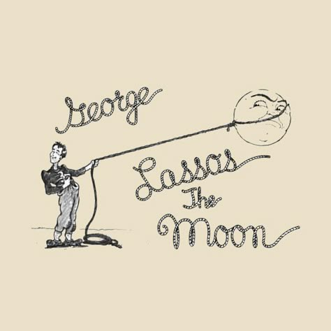 George Lassos The Moon, Wonderful Life Quotes, Wonderful Life Movie, Lasso The Moon, It’s A Wonderful Life, Cowboy Aesthetic, Radio Play, Vintage Poster Design, Moon Poster