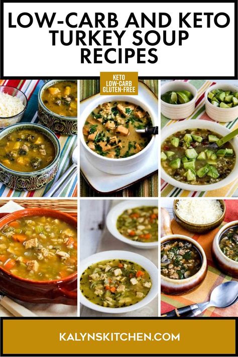 Pinterest image of six different recipes of Low-Carb and Keto Turkey Soup in small bowls and ready to eat. Keto Turkey Soup Recipes, Keto Turkey Soup, Turkey Soup Crockpot, Turkey Soup Recipes, Recipes Using Ground Turkey, Turkey Rice Soup, Thanksgiving Soups, Keto Turkey, Ground Turkey Soup