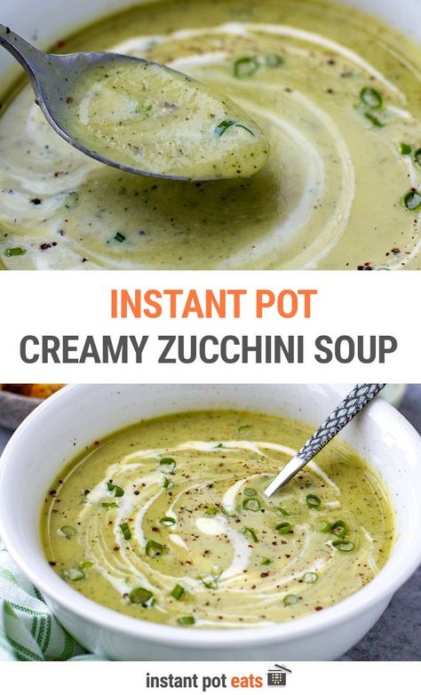 Instant Pot Zucchini, Creamy Zucchini Soup, Zucchini Soup Recipes, Soup Instant Pot, Soup Ingredients, Zucchini Soup, Instant Pot Soup Recipes, Vitamix Recipes, Best Soup Recipes